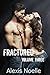 Fractured: Volume Three (Fractured, #3)