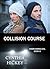 Collision Course (Overcoming Evil #6)