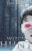 Witch Hunt: A Pitchfork County Novella