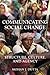 Communicating Social Change by Mohan J. Dutta