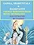 Ganga, Shakuntala & Damayanti : Valiant Heroines from Hindu Mythology (Illustrated): Stories for children from Indian Mythology