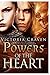 Powers of the Heart (Love Conquers All Book 2)