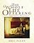 The Whole Life Offering by Eric Foley