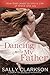 Dancing with My Heavenly Father: Choosing Joy in a Less-Than-Perfect World