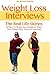 Weight Loss Interviews by Howard Rankin