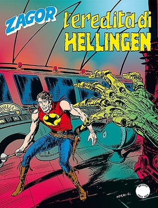 Zagor n. 601: L'Eredità di Hellingen