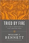 Tried By Fire: Th...
