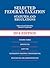 Selected Federal Taxation Statutes and Regulations by Daniel J. Lathrope