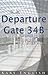 Departure Gate 34B