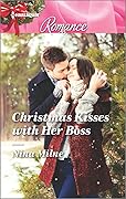 Christmas Kisses with Her Boss