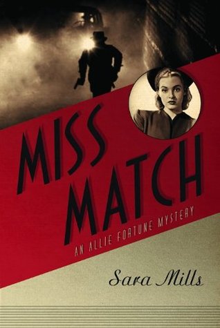 Miss Match (Allie Fortune Mystery #2)