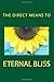 The Direct Means to Eternal...