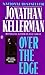 Over the Edge by Jonathan Kellerman
