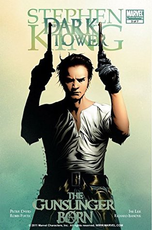 The Dark Tower: The Gunslinger Born #3 (Kindle Edition)