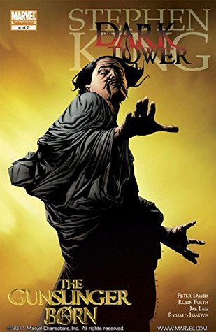 The Dark Tower: The Gunslinger Born #4 (Kindle Edition)