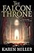 The Falcon Throne (The Tarnished Crown, #1)