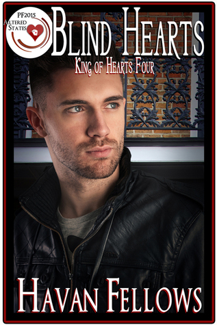 Blind Hearts (King of Hearts, #4; Pulp Friction 2015 #14)