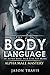 BODY LANGUAGE by Jason Travis