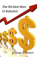 The Richest Man in Babylon