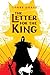 The Letter for the King