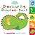 Dinosaur Big, Dinosaur Small: An opposites board book (Early Birds)