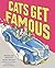 Cats Get Famous by Ron Barrett