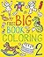 My First Big Book of Coloring 2