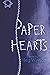 Paper Hearts