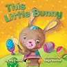 This Little Bunny (Sing Along Nursery Rhymes)