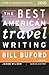 The Best American Travel Writing 2010