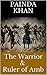 The Lion of Amb State: The Life and Legend of Sardar Painda Khan: Warrior-King of the Tanoli Tribe