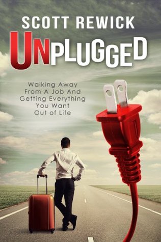Unplugged (Kindle Edition)