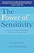 The Power of Sensitivity: S...