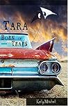 Tara Born of Tears by Kelly Mitchell