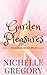 Garden Pleasures (Drenched ...