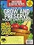 Mother Earth News How to Grow and Preserve Your Own Food 2015 (Wiser Living Series)