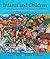 Infants and Children: Prenatal Through Middle Childhood (Berk, Infants, Children, and Adolescents Series)