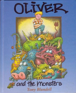 Oliver and the Monsters (Library Binding)