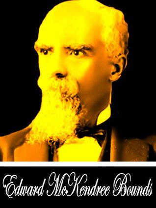 Power Through Prayer & Prayer and Praying Men (Two Books With Active Table of Contents)