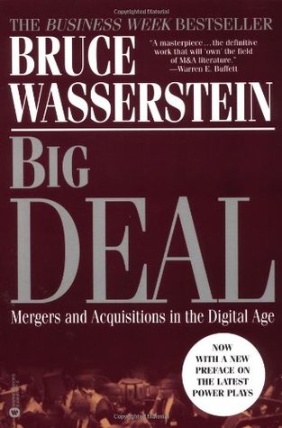 Big Deal: Mergers and Acquisitions in the Digital Age (Paperback)