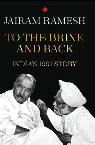 TO THE BRINK AND BACK: India's 1991 Story (Paperback)