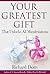 Your Greatest Gift by Richard Dotts