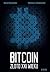 Bitcoin. Złoto XXI wieku
