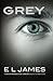 Grey - Femtio nyanser enligt Christian by E.L. James