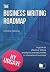 The Business Writing Roadmap
