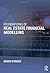Foundations of Real Estate Financial Modelling by Roger Staiger