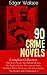 90 CRIME NOVELS by Edgar Wallace 90 CRIME NOVELS by Edgar Wallace