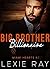 Big Brother Billionaire (Pa...