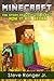 MINECRAFT:The Story of Steve the Hermit: How It All Began: (A Minecraft Adventure,Minecraft Kids Book,Children Story,Minecraft Stories,Minecraft Diaries)(The Book 1)