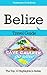 Belize Travel Guide by Marc Cook